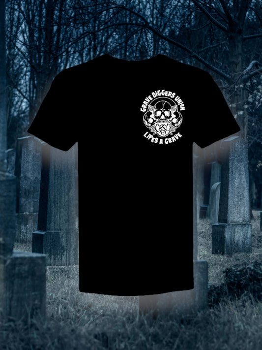 Life's a Grave Tee