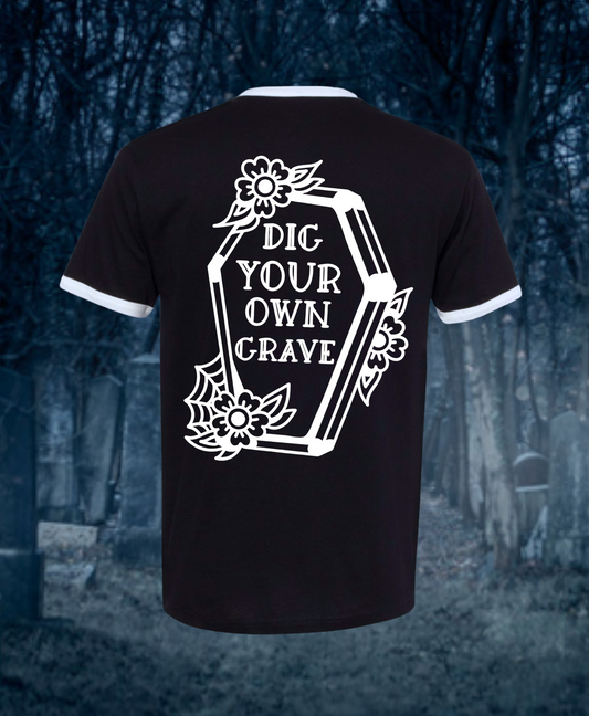 Dig your own Grave Ringer